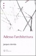 Cover of Adesso l'architettura