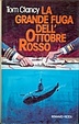 Cover of La grande fuga dell'Ottobre Rosso