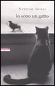 More about Io sono un gatto