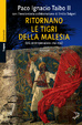 Cover of Ritornano le tigri della Malesia