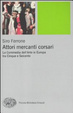 Cover of Attori mercanti corsari