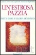 Cover of Un'estrosa pazzia