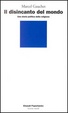 Cover of Il disincanto del mondo