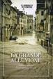 Cover of La grande alluvione