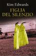 Cover of Figlia del silenzio