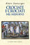 Cover of Crociate e crociati nel Medioevo