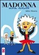 Cover of Madonna non esiste