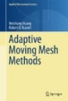 Cover of Adaptive Moving Mesh Methods