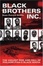 Cover of "Black Brothers, Inc."