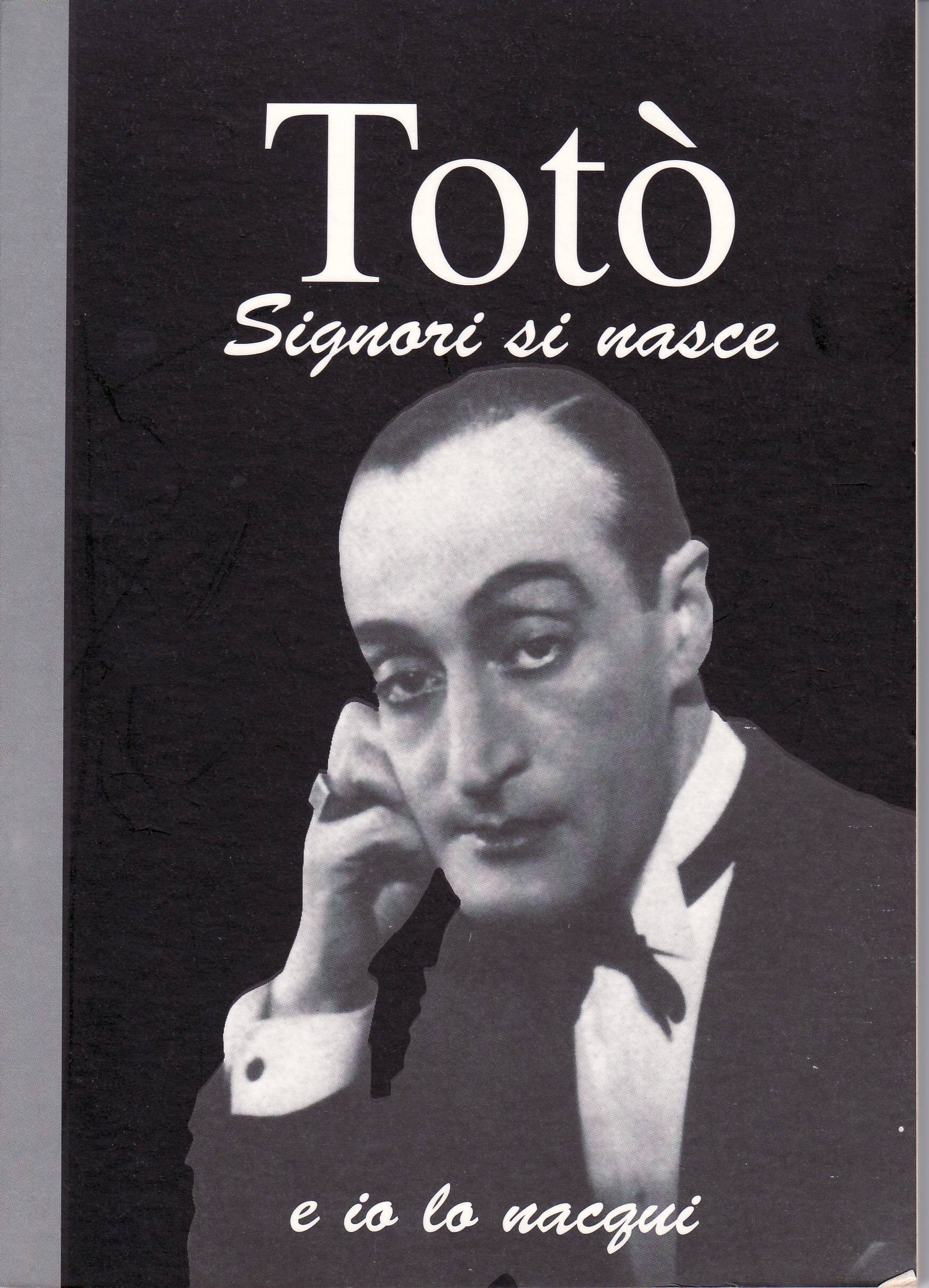 Signori Si Nasce E Io Lo Nacqui