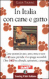 Cover of In Italia con cane e gatto