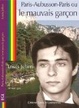 Cover of Paris-Aubusson-Paris, ou, Le mauvais garçon