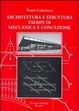 Cover of Architettura e struttura. Esempi di meccanica e concezione