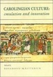 Cover of Carolingian Culture