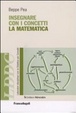 Cover of Insegnare con i concetti la matematica