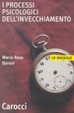 Cover of I processi psicologici dell'invecchiamento