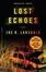 Cover of "Lost Echoes"
