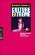Cover of Culture extreme