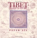 Tibet Through the Red Box : Through The Red Box (Caldecott Honor Book)