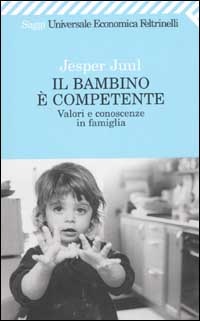 Più riguardo a Il bambino è competente