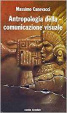 Cover of Antropologia della comunicazione visuale