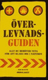 Cover of Överlevnadsguiden