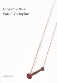 More about Suicidi esemplari