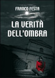 Cover of La verità dell'ombra