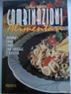 Cover of Combinazioni alimentari