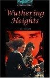 The Oxford Bookworms Library : Stage 5: 1,800 Headwords Wuthering Heights (Oxford Bookworms Library)