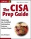 Cover of "The CISA Prep Guide"