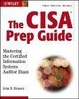 Cover of The CISA Prep Guide
