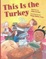 Cover of This Is the Turkey