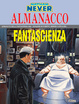 Cover of Nathan Never: Almanacco della Fantascienza 2005