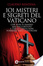 Cover of 101 misteri e segreti del Vaticano che non ti hanno mai raccontato