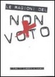 Cover of Le ragioni del non voto