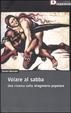 Cover of Volare al sabba
