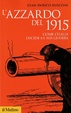 Cover of L'azzardo del 1915