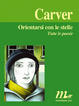 Cover of Orientarsi con le stelle