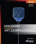 Debugging Microsoft  .NET 2.0 Applications