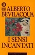 Cover of I sensi incantati