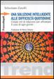 Cover of Una soluzione intelligente alle difficoltà quotidiane