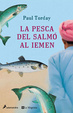 Cover of La pesca del salmó al Iemen