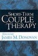 Cover of Short-Term Couple Therapy