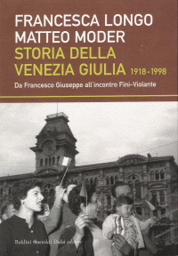 Image of Storia della Venezia Giulia (1918­1998)