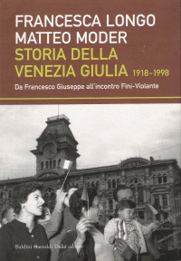 Image of Storia della Venezia Giulia (1918­1998)