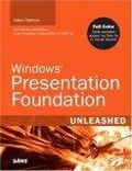 Windows Presentation Foundation Unleashed (WPF) (Unleashed)