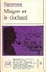 Cover of Maigret Et Le Clochard