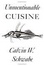 Cover of "Unmentionable Cuisine"
