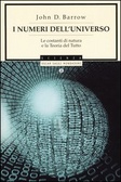 I numeri dell'universo Le costanti di natura e la teoria del tutto